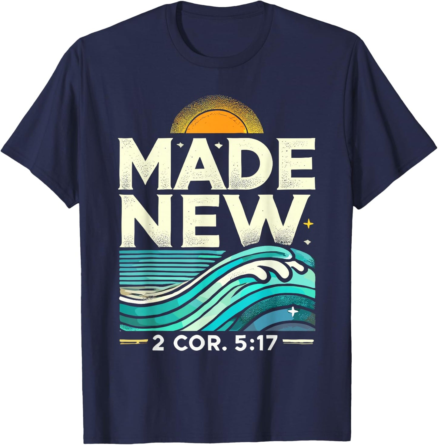 Made New Baptism Shirt Christian Shirts For Youth Baptized T-Shirt - T-Shirt | Navy