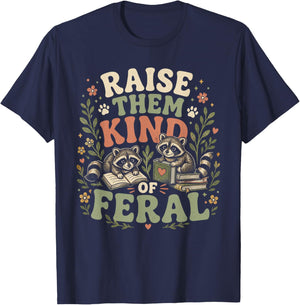 Retro Raise Them Kind of Feral Funny Mom Life Mother's Day T-Shirt - T-Shirt | Navy