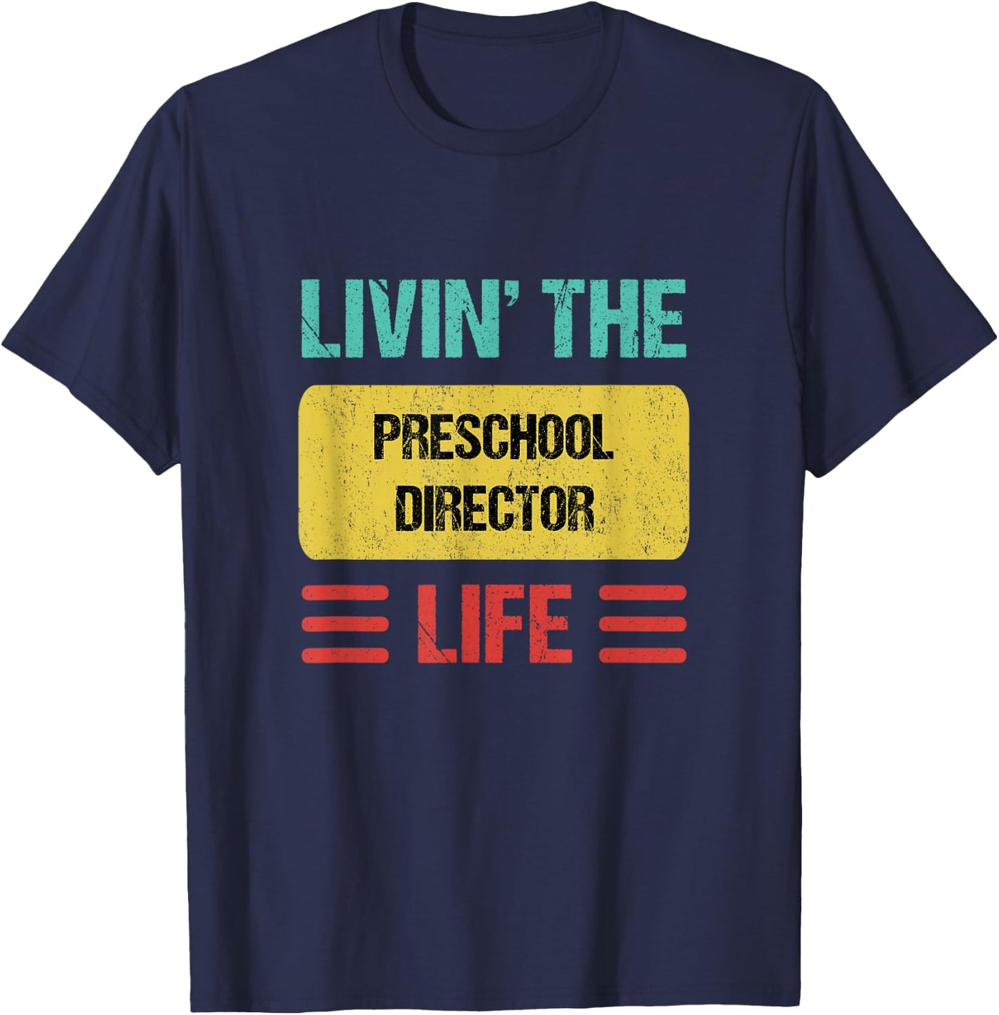 Preschool Director T-Shirt - T-Shirt | Navy