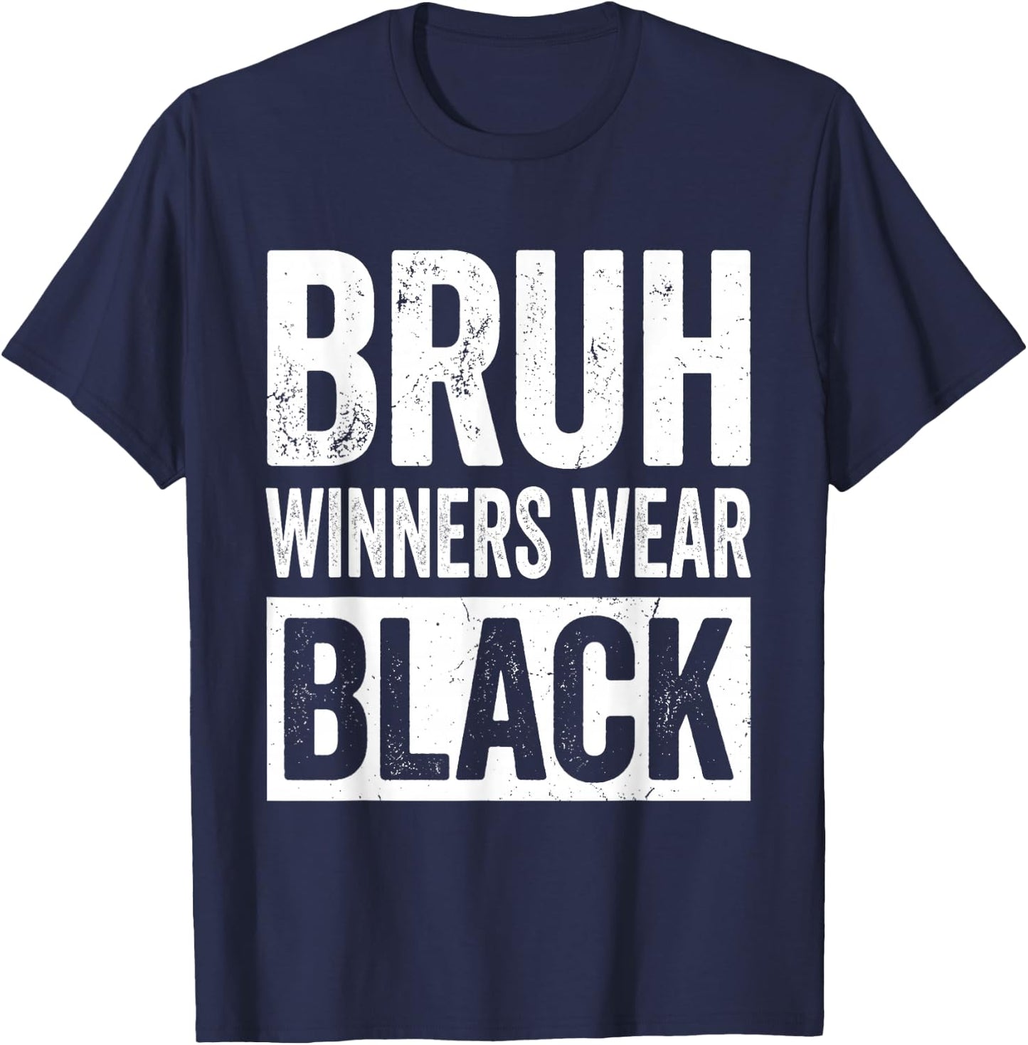 Black Field Day Team Spirit Bruh Winners Wear Black T-Shirt - T-Shirt | Navy