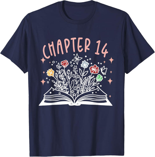 Chapter 14th Birthday Bookworm 14 Years Old For Book Loves T-Shirt - T-Shirt | Navy