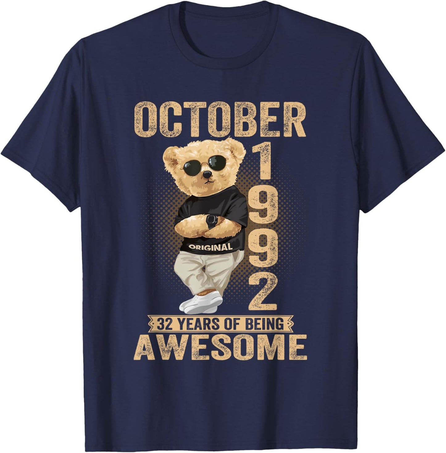 October 32th Birthday Men Women 1992 Awesome Teddy Bear T-Shirt - T-Shirt | Navy