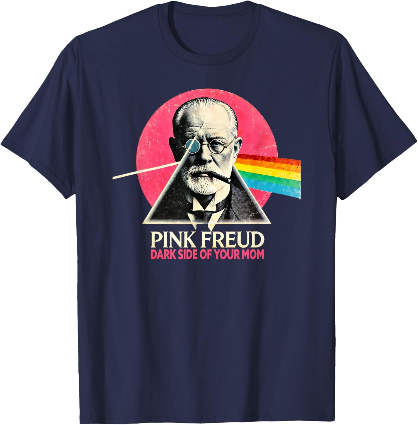 Funny Dark Side of Your Mom Psychoanalysis Joke T-Shirt - T-Shirt | Navy