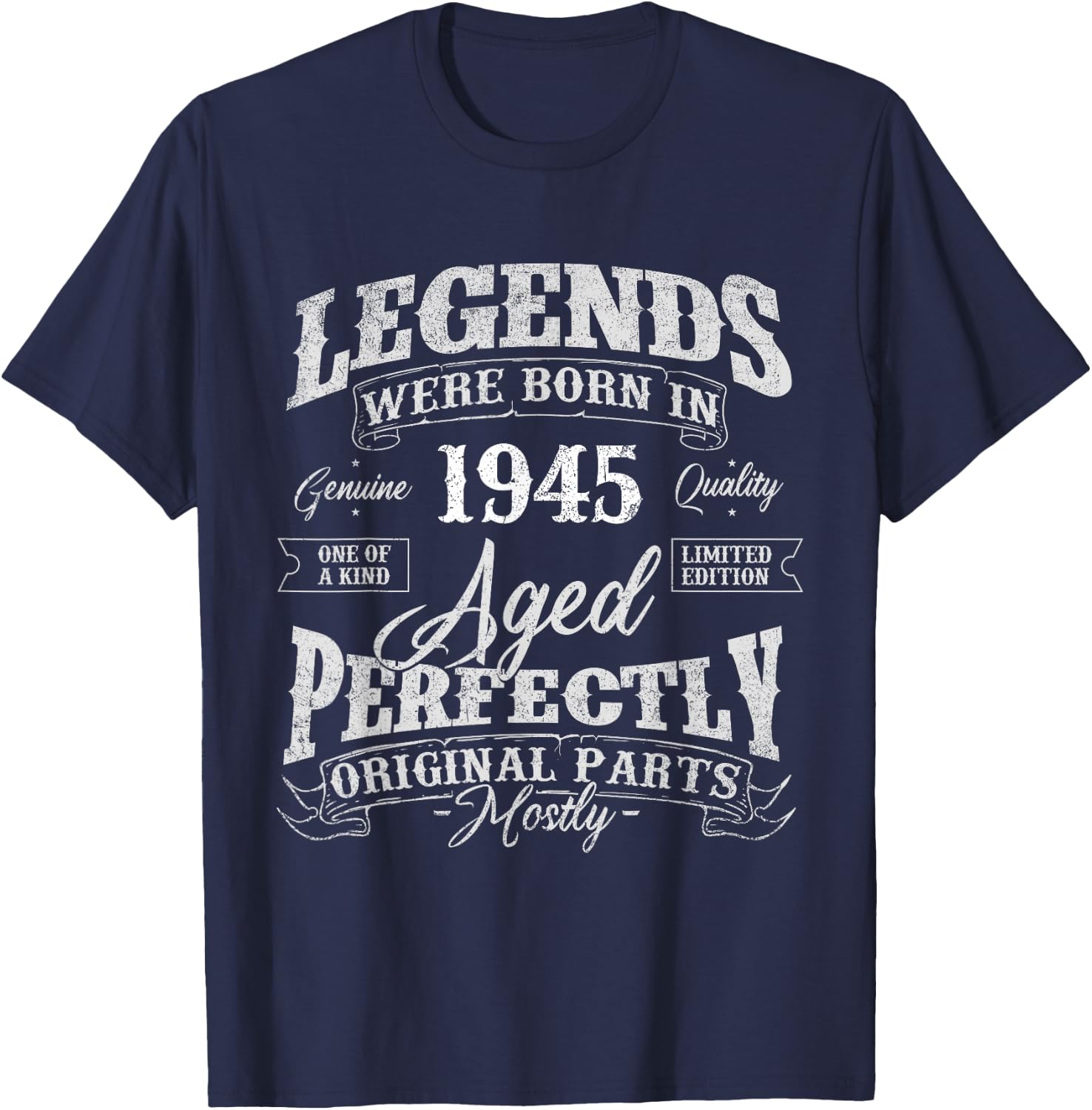 Legends Were Born In 1945 Year Of Birth Birthday T-Shirt - T-Shirt | Navy