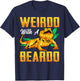 Weirdo With A Beardo Shirt Bearded Dragon Beardie Lover Gift T-Shirt - T-Shirt | Navy