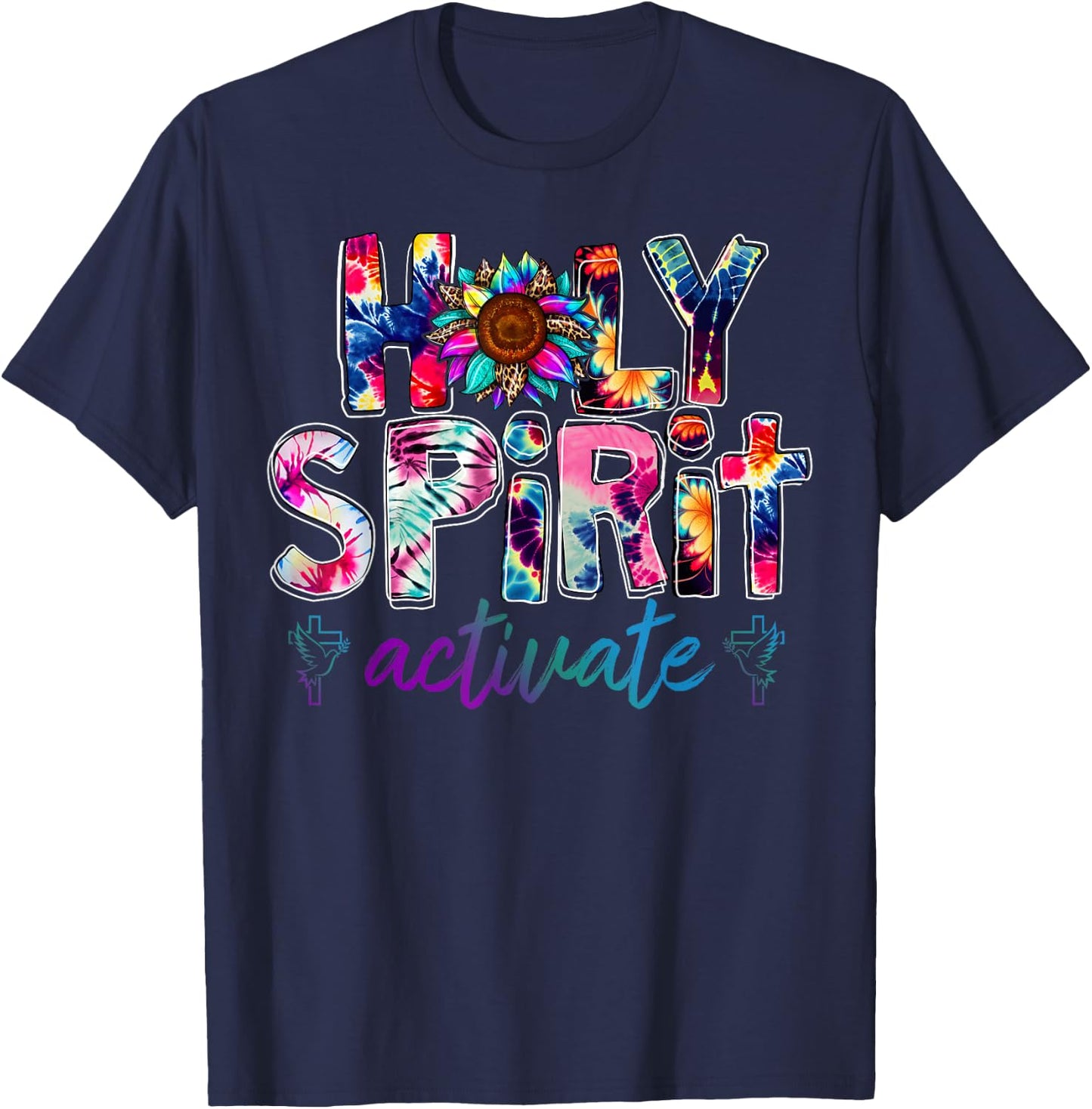 Holy Spirit Activate Leopard Christians Jesus Love Tie Dye T-Shirt - T-Shirt | Navy