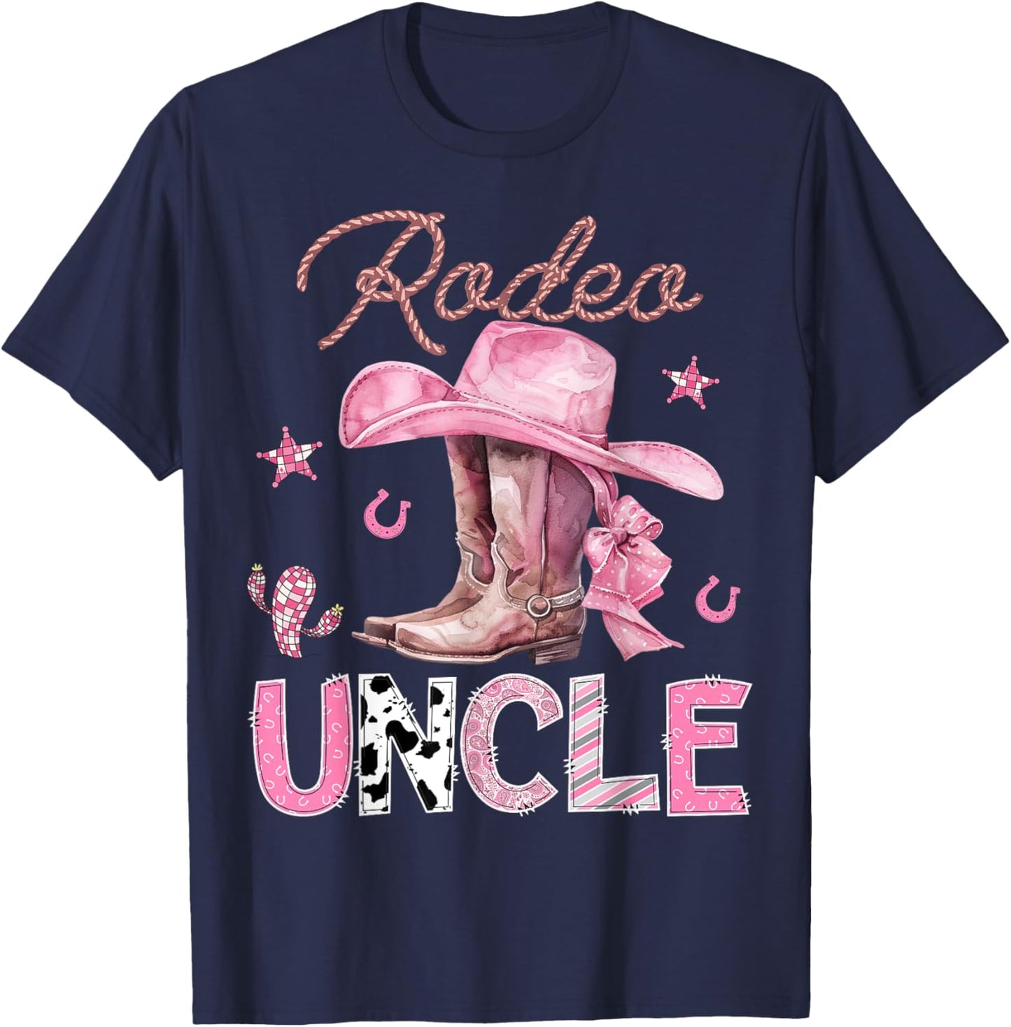 Rodeo Uncle Pink Boots Coquette CowGirl Birthday Party T-Shirt - T-Shirt | Navy