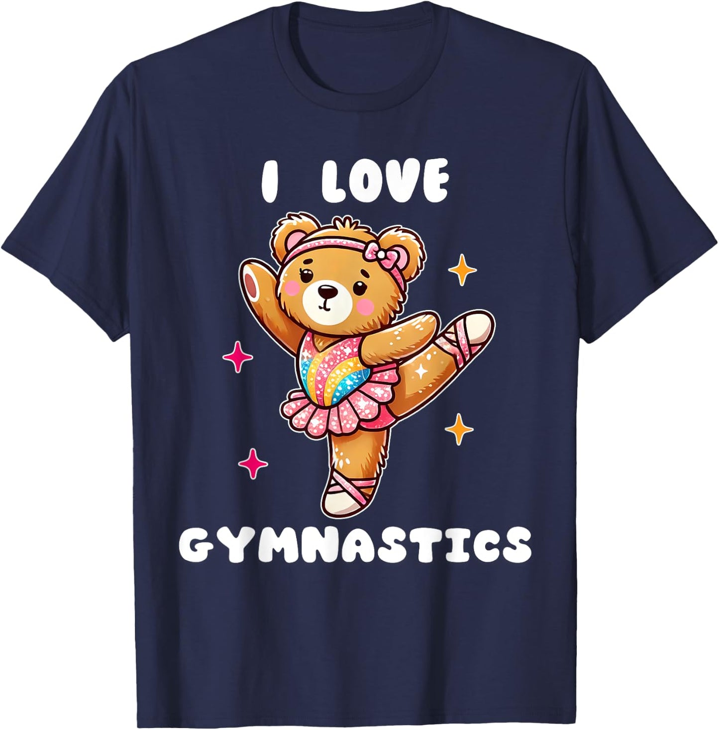 I Love Gymnastic Teddy Bear Gymnastics Cute Tiny Gymnast T-Shirt - T-Shirt | Navy