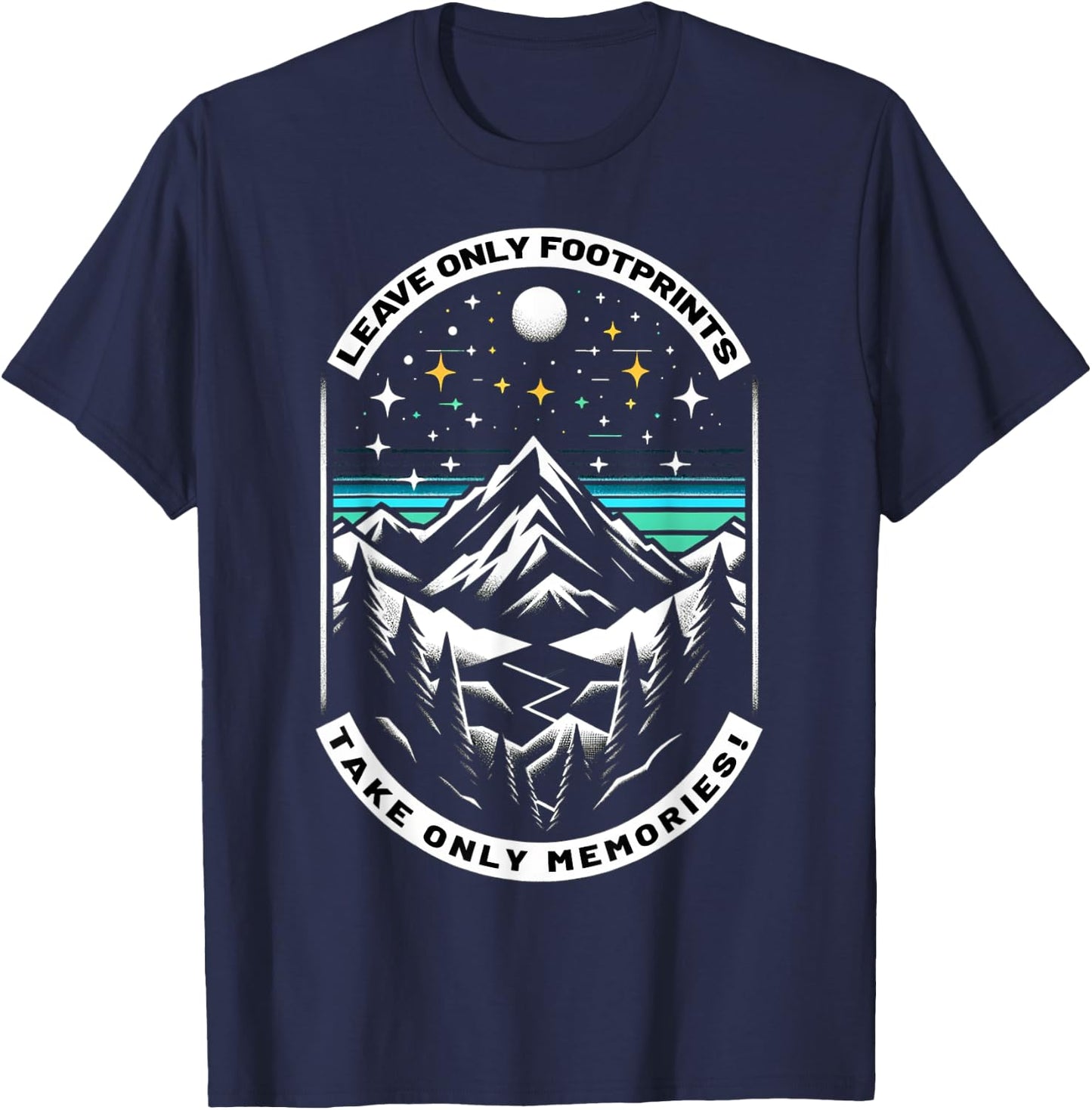Leave Only Footprints take only Memories Hiking Climbing T-Shirt - T-Shirt | Navy