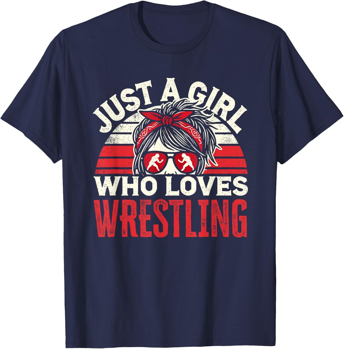 Just A Girl Who Loves Wrestling, Girls & Women, Wrestle T-Shirt - T-Shirt | Navy