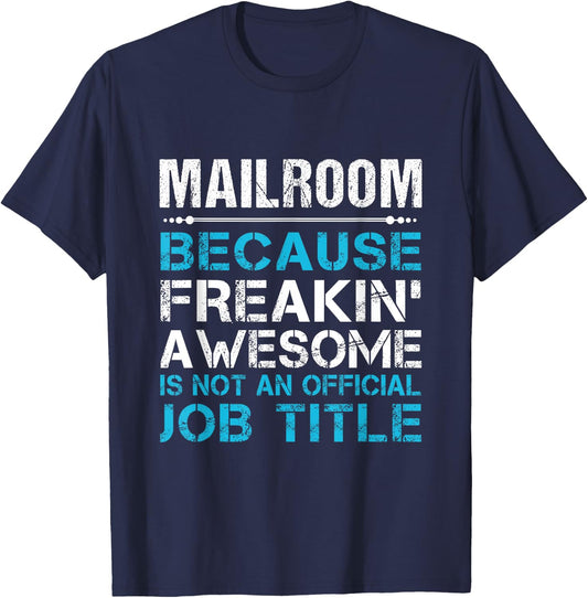 Mailroom - Freaking Awesome T-Shirt - T-Shirt | Navy