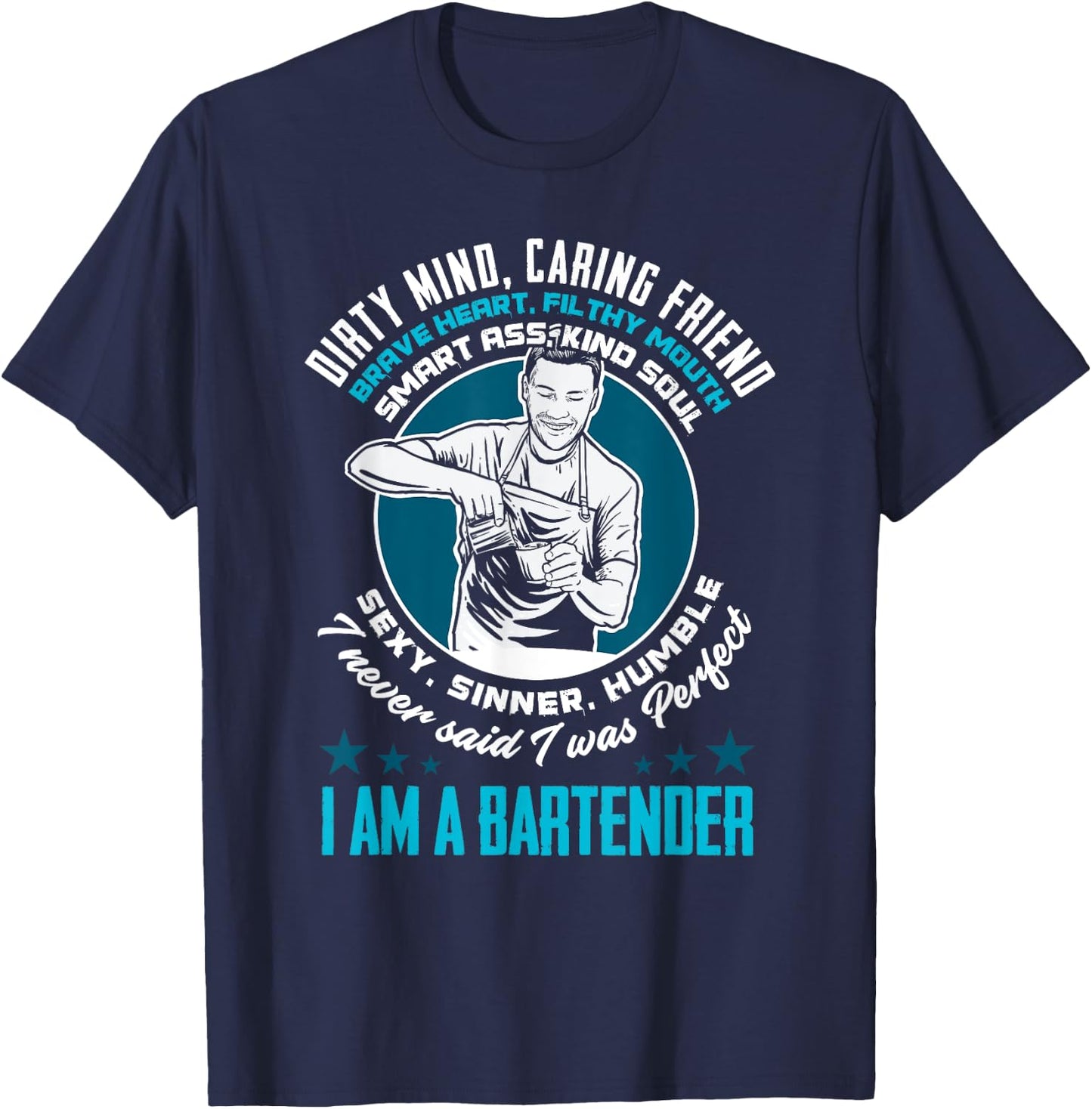 Funny Bartender Bartending Drinking Bar Club Beer Bartender T-Shirt - T-Shirt | Navy
