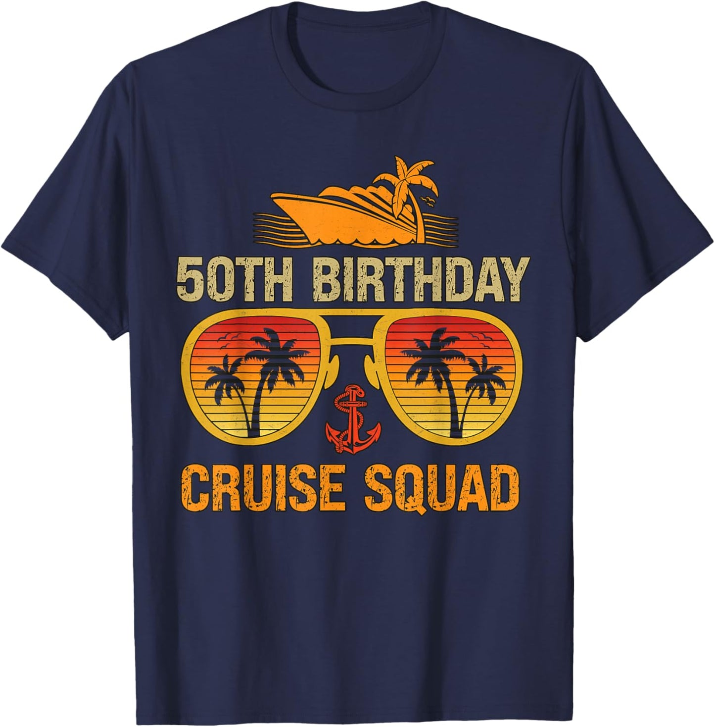 50 Years old Crew 50th Birthday Cruise Squad Matching Party T-Shirt - T-Shirt | Navy