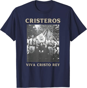 Cristeros Viva Cristo Rey Roman Catholic Sacred T-Shirt - T-Shirt | Navy