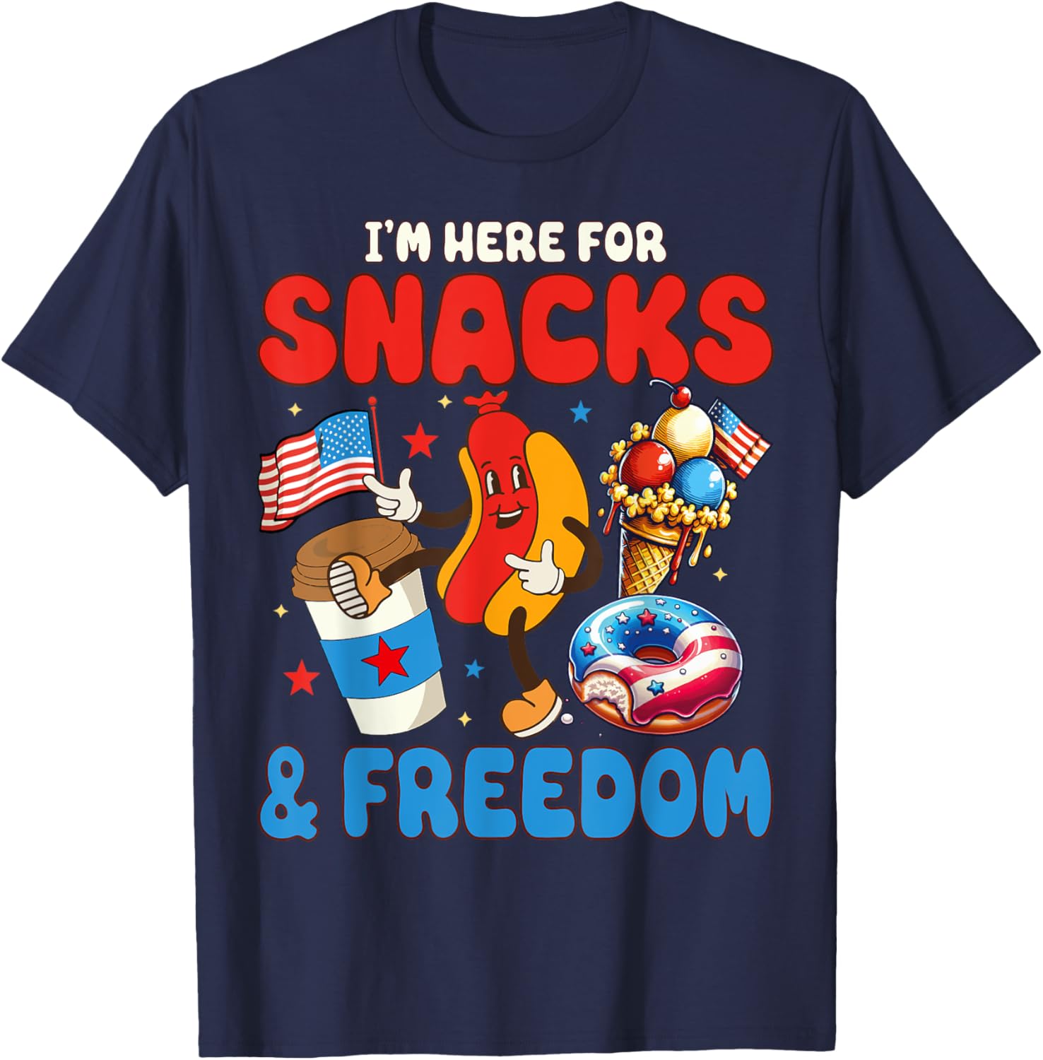4th of July I'm here for Snacks and Freedom Independence Day Kids Men T-Shirt - T-Shirt | Navy