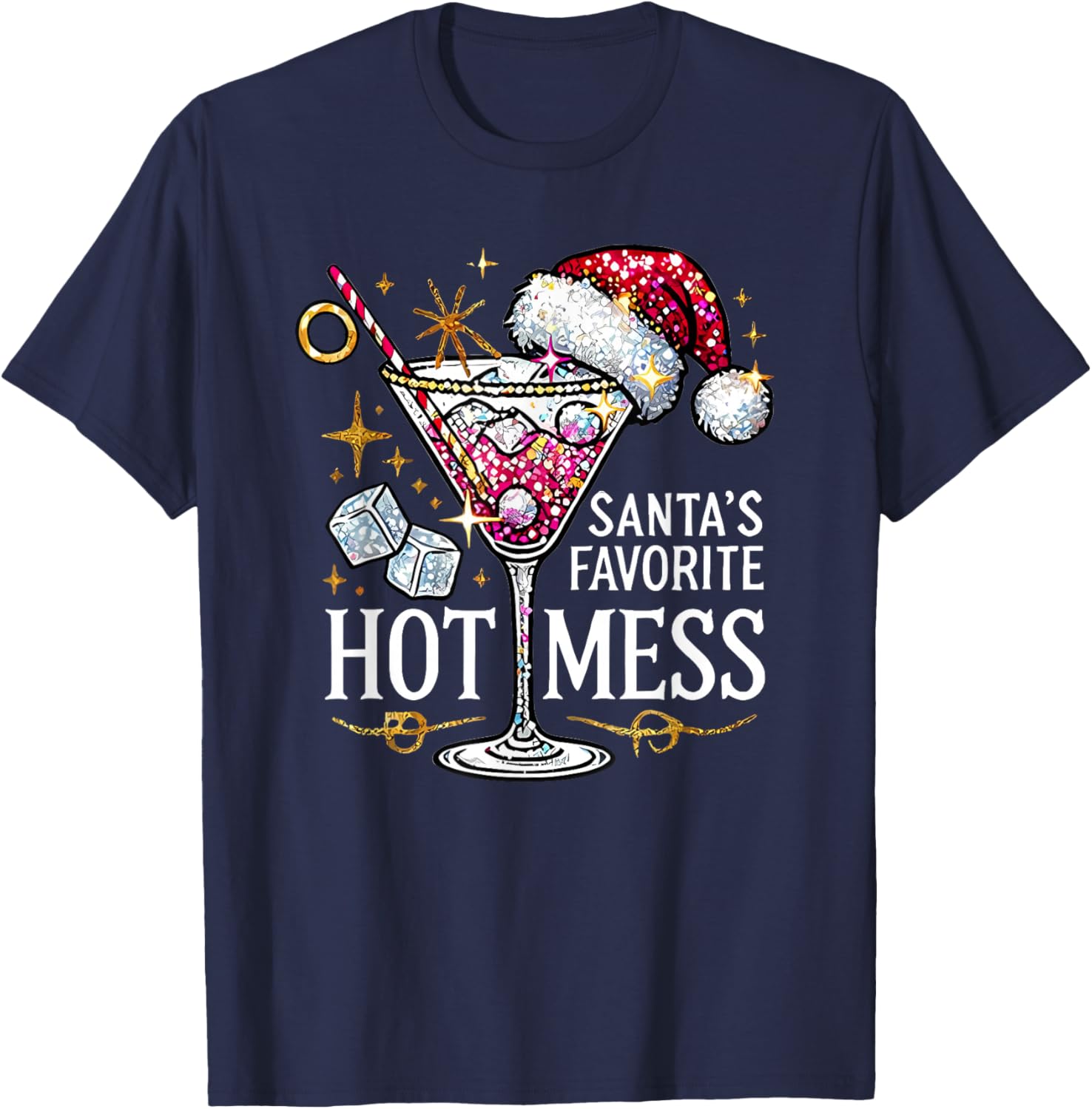 Santa's Favorite Hot Mess T-Shirt - T-Shirt | Navy