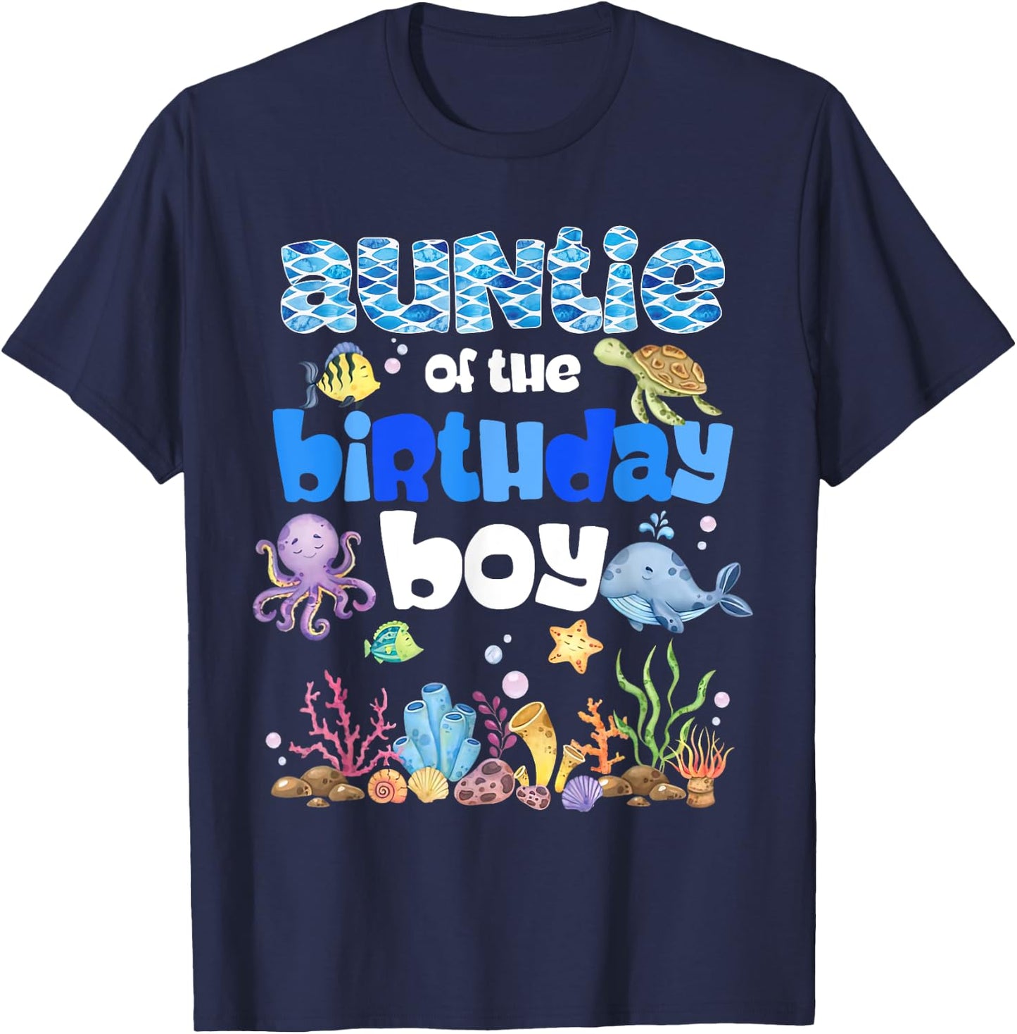 Auntie Of The Birthday Boy Sea Fish Ocean Animals Aquarium T-Shirt - T-Shirt | Navy