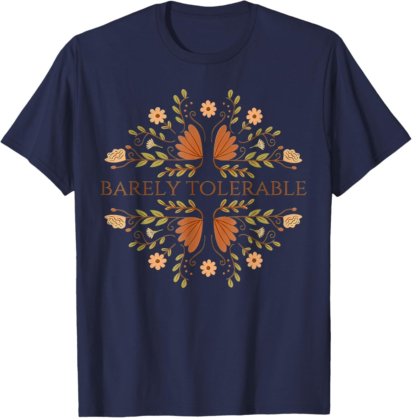 Barely Tolerable T-Shirt - T-Shirt | Navy