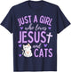Just A Girl Who Loves Jesus and Cats Christian Funny Cute T-Shirt - T-Shirt | Navy