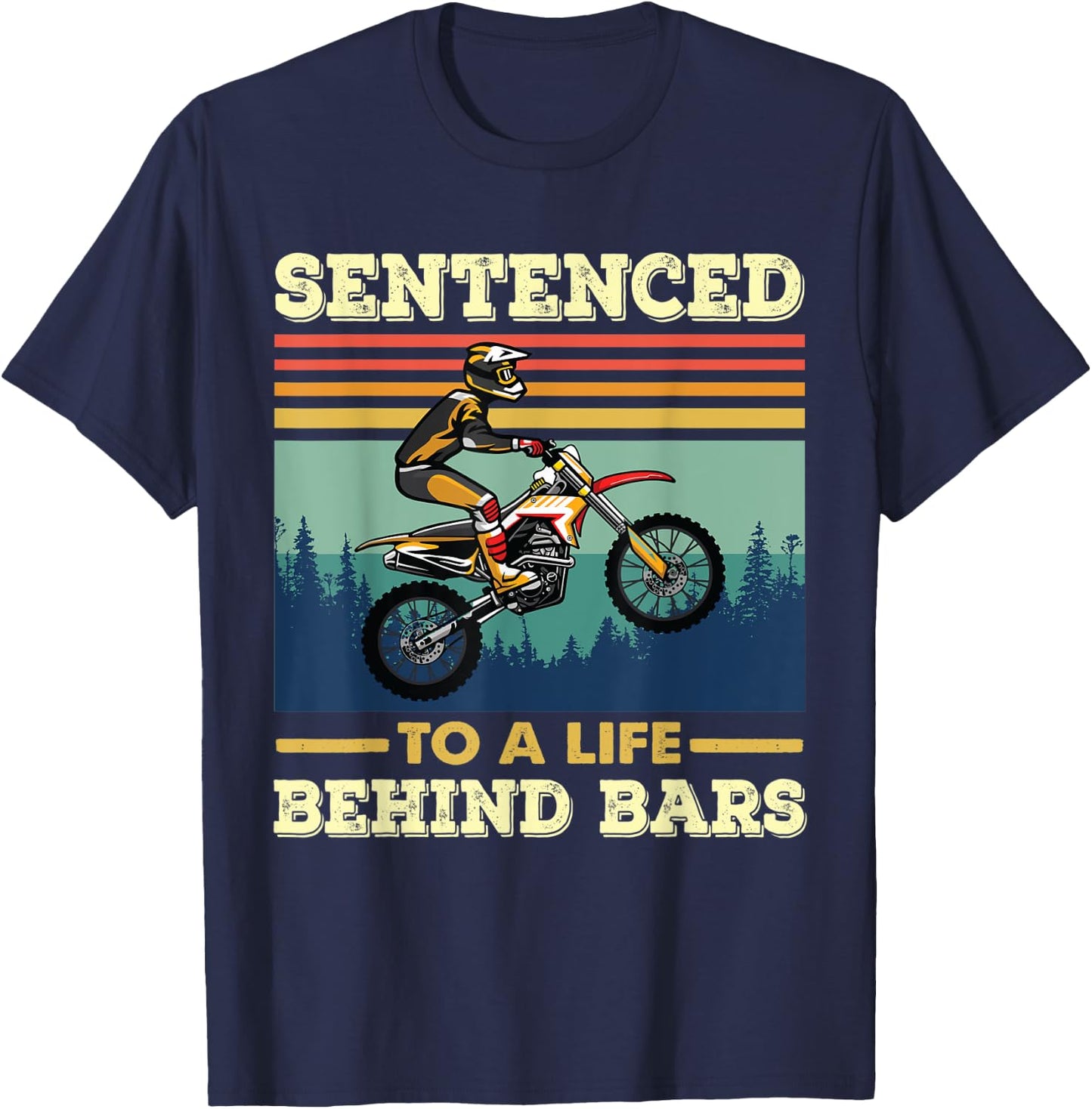 Sentenced to a life behind bars Motocross Life T-Shirt - T-Shirt | Navy