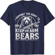 I Support the Right to Keep and Arm Bears Funny Meme Design T-Shirt - T-Shirt | Navy