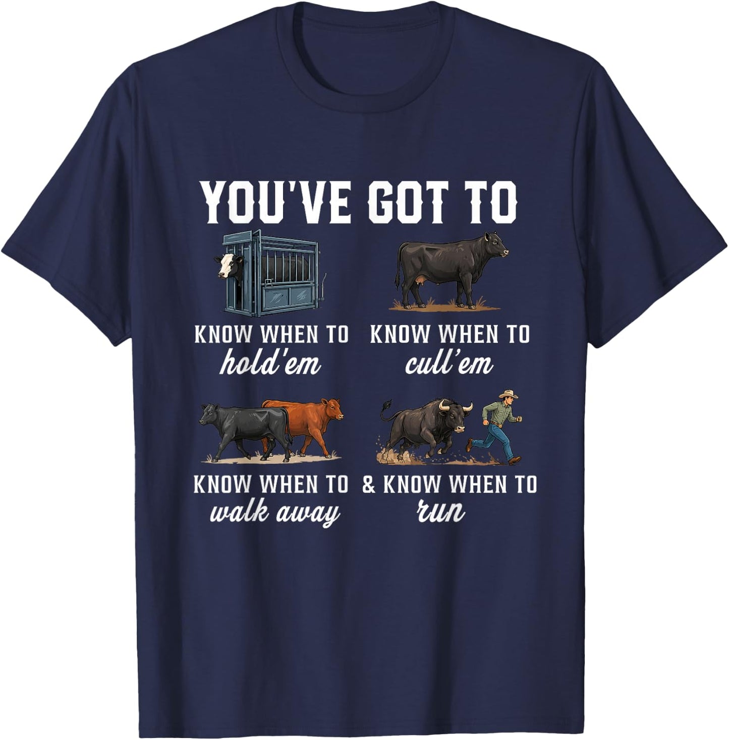 You've Got to Know When to Hold'em Retro Funny Cow Lover T-Shirt - T-Shirt | Navy