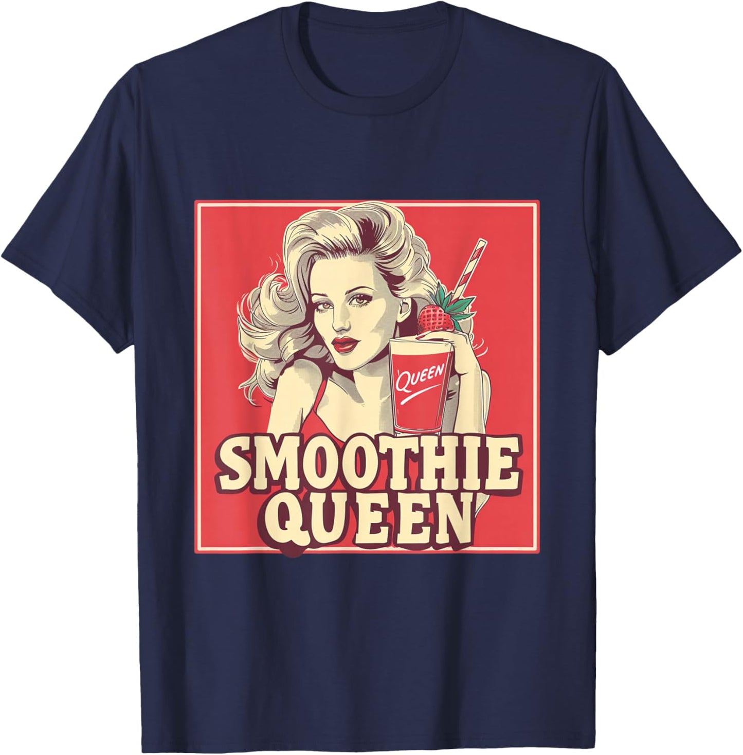 Smoothie Queen Healthy Fitness Foodie Vegan Vegetarian T-Shirt - T-Shirt | Navy