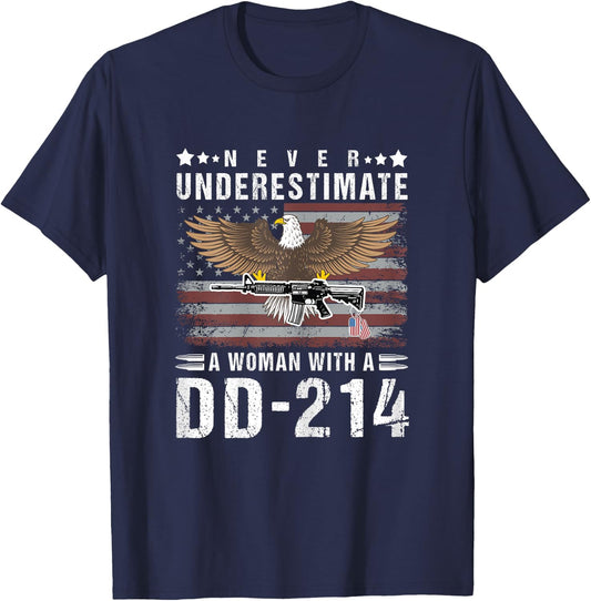 Never Underestimate A Woman With A DD-214 Veteran USA Flag T-Shirt - T-Shirt | Navy