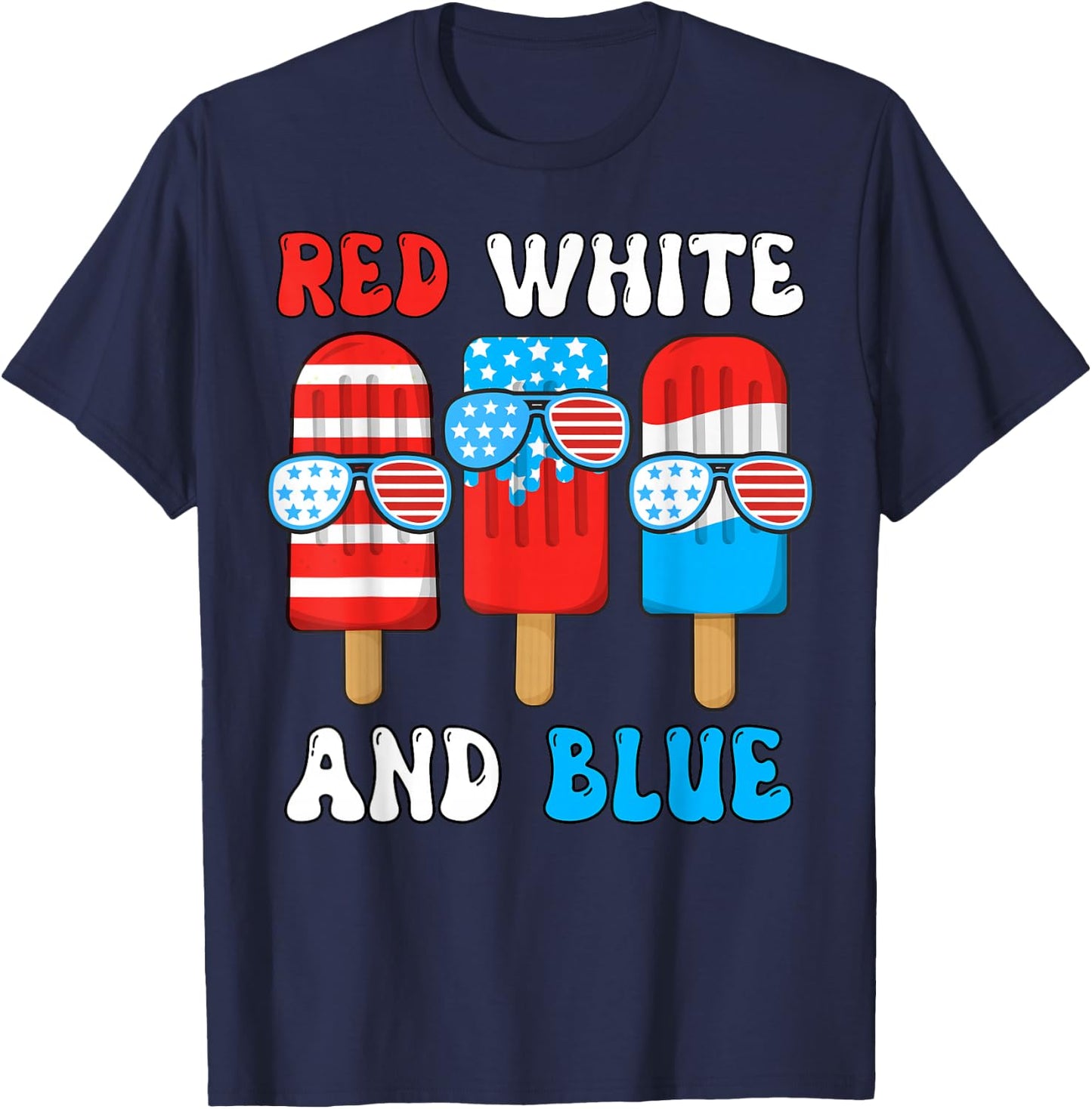 Red White Blue Popsicle 4th July Patriotic Boy American Flag T-Shirt - T-Shirt | Navy
