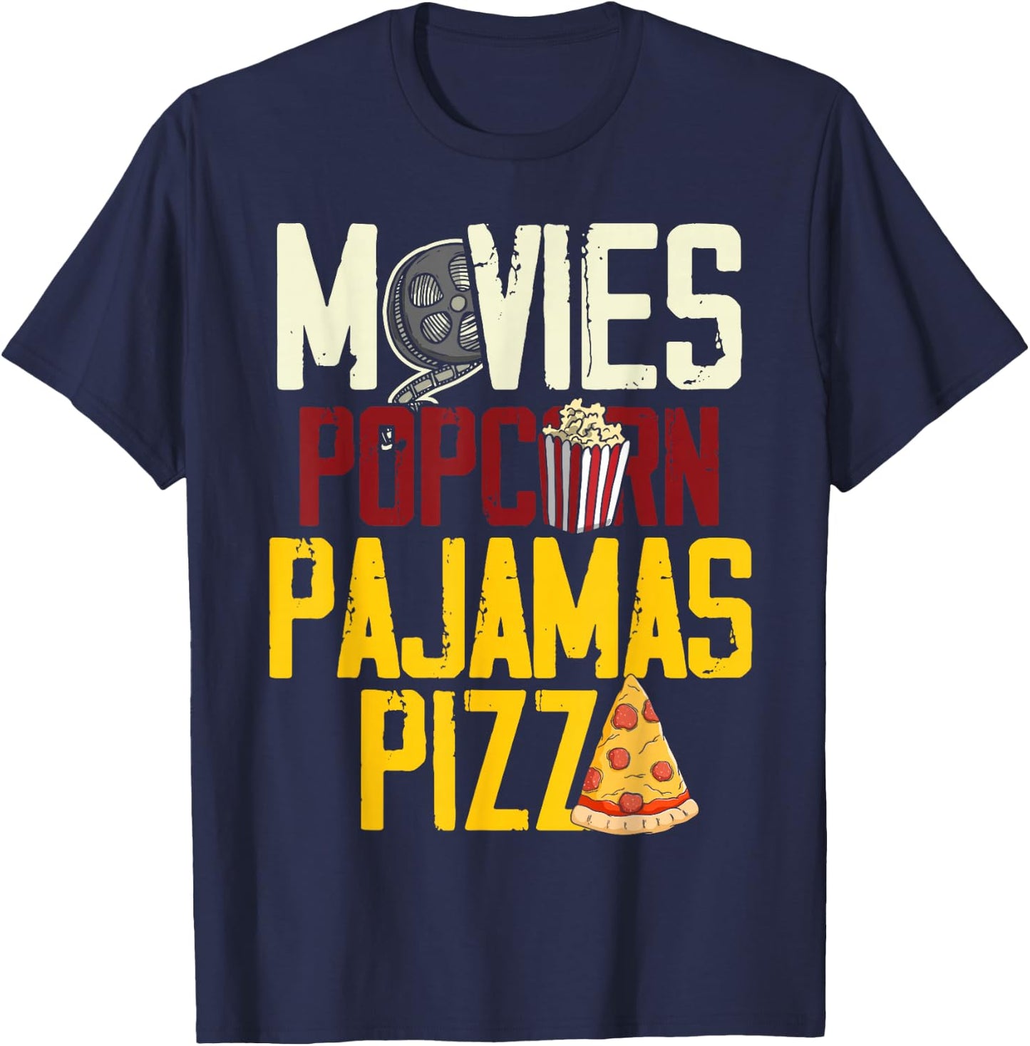 Snack Lover Gift Women Girls Movie Pizza Pajama Popcorn T-Shirt - T-Shirt | Navy