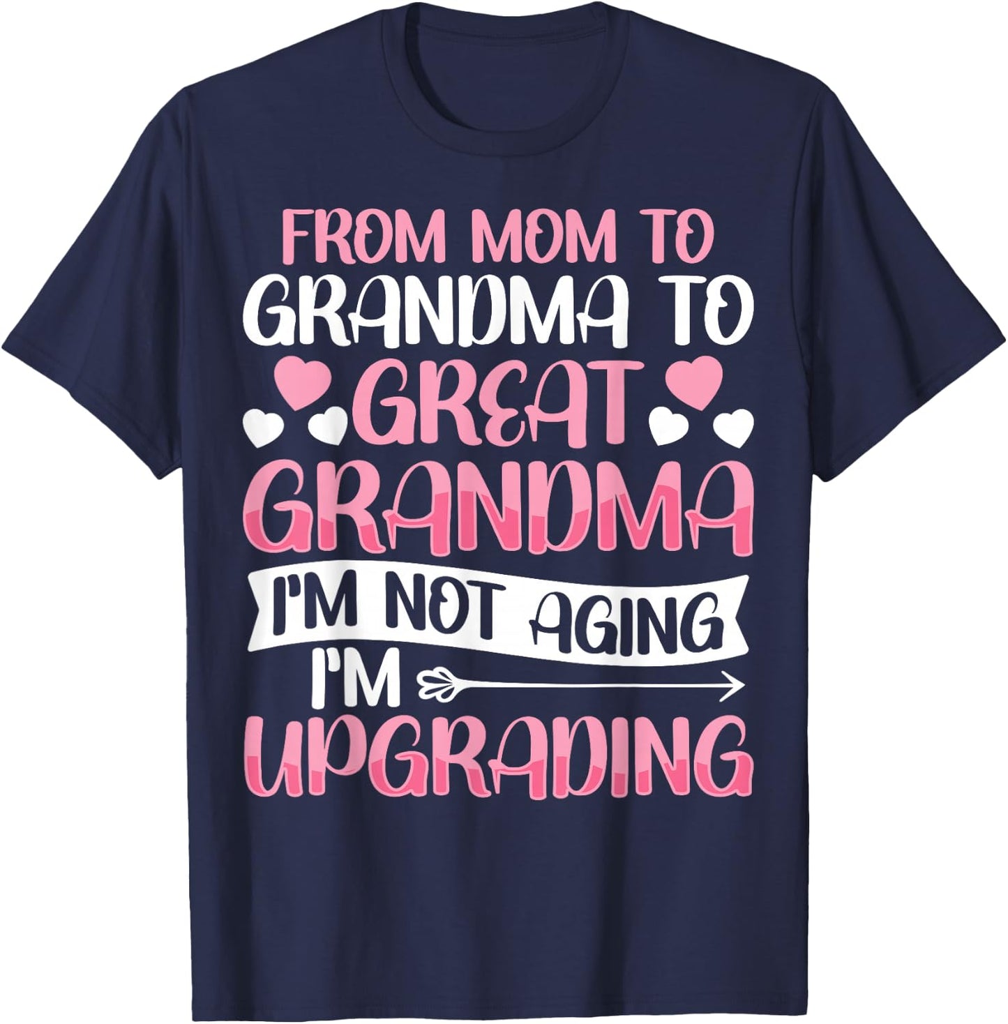 Great Grandmother First Time Great Grandma T-Shirt - T-Shirt | Navy