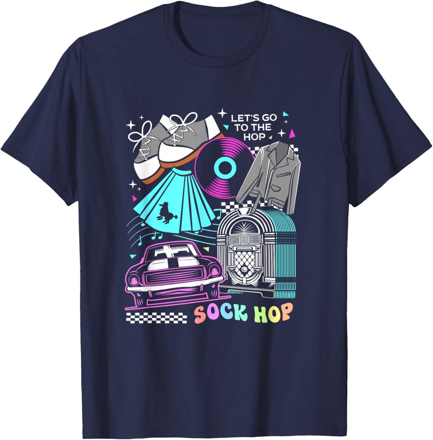 Lets Go To The Hop 50s Party Women Sock Hop T-Shirt - T-Shirt | Navy