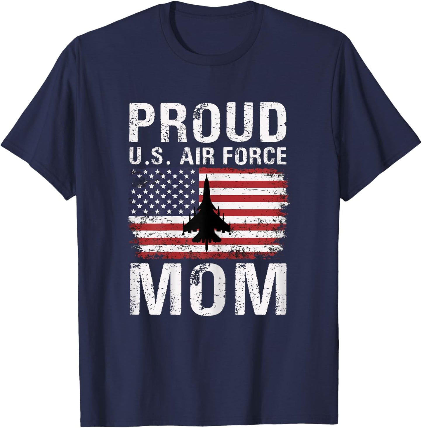 Proud U.S. Air Force Mom American Flag T-Shirt - T-Shirt | Navy