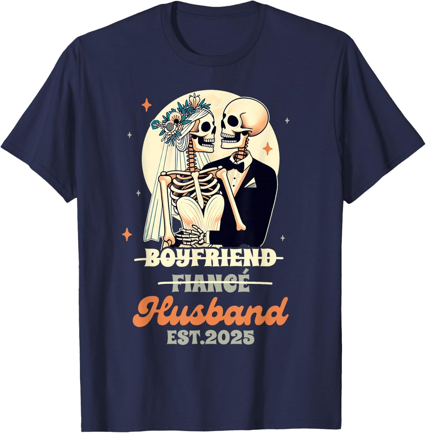 Wife & Husband Married Boyfriend Fiance Husband Est. 2025 T-Shirt - T-Shirt | Navy