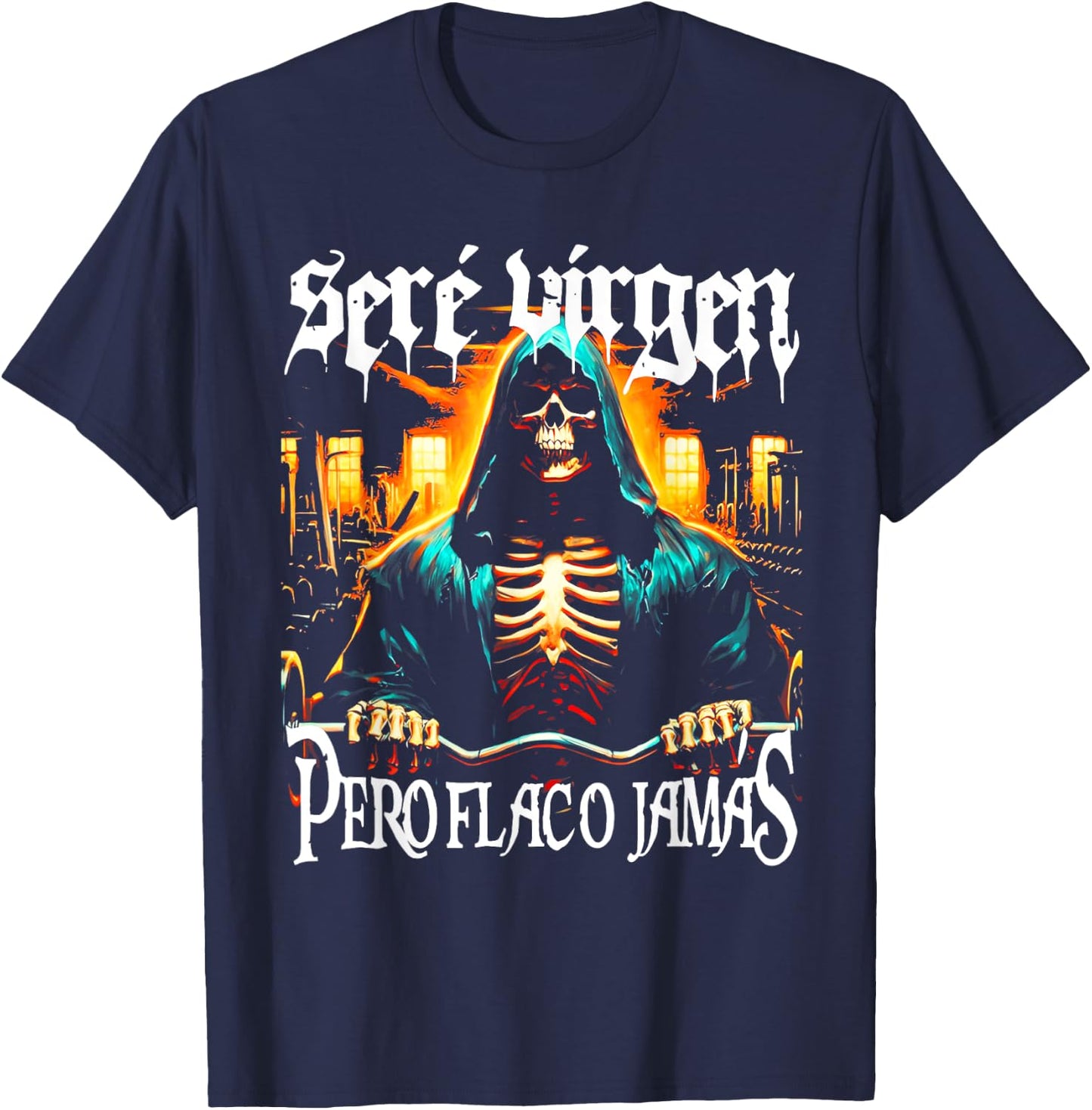 Calacas Chidas Gym Con Frases Sarcasticas Funny Saying T-Shirt - T-Shirt | Navy