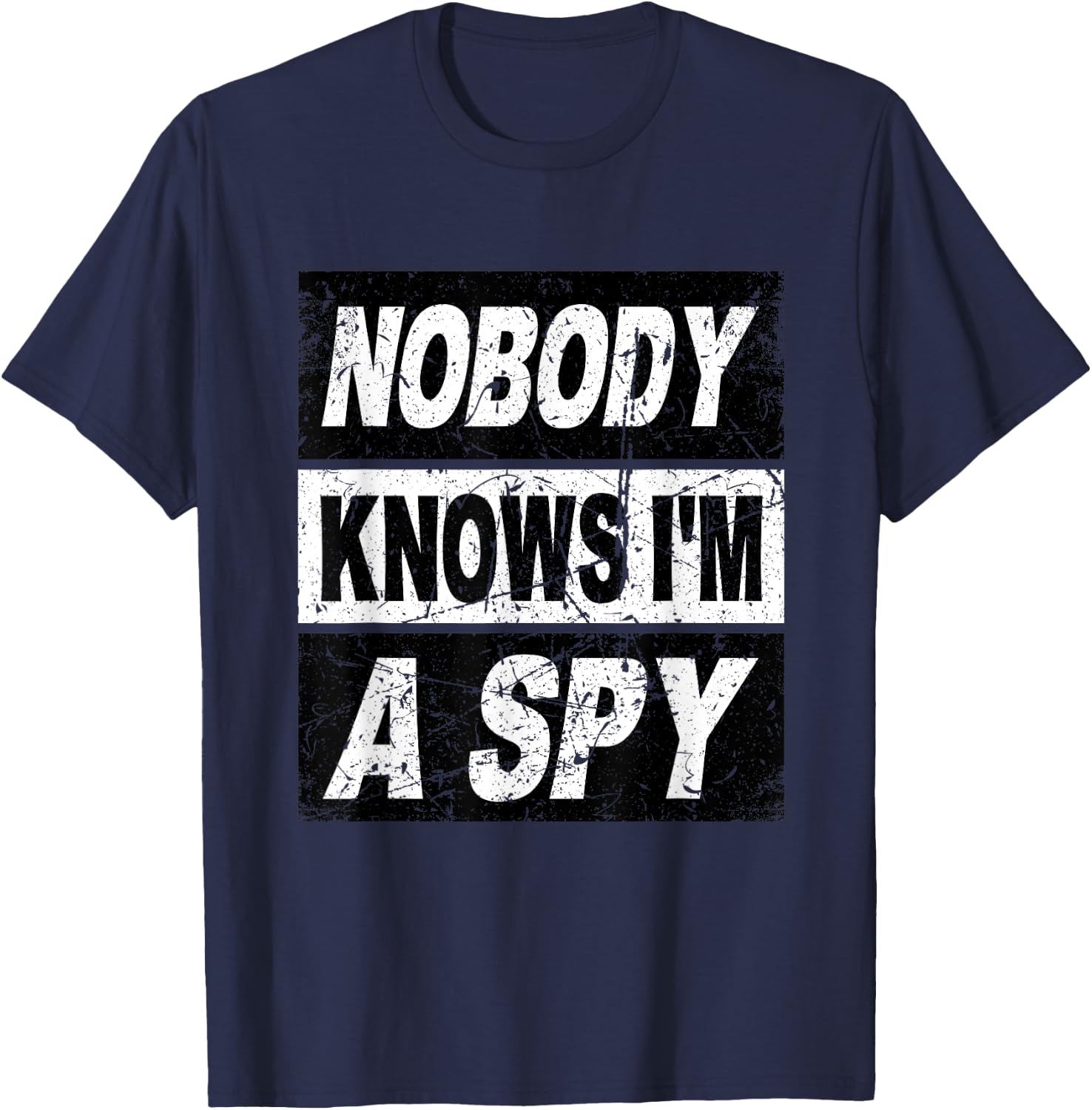 Retro Nobody Knows Im A Spy Secret Agent Shirt Inspector T-Shirt - T-Shirt | Navy