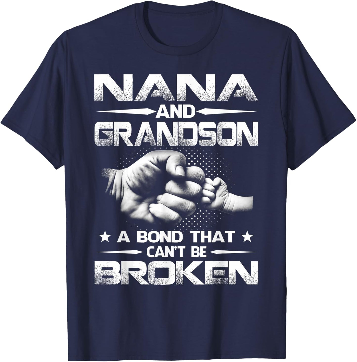 Nana and Grandson A Bond That Can't Be Broken T-Shirt - T-Shirt | Navy