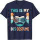 This Is My 80's Costume Men 1980s 80s Outfit Disco Party T-Shirt - T-Shirt | Navy