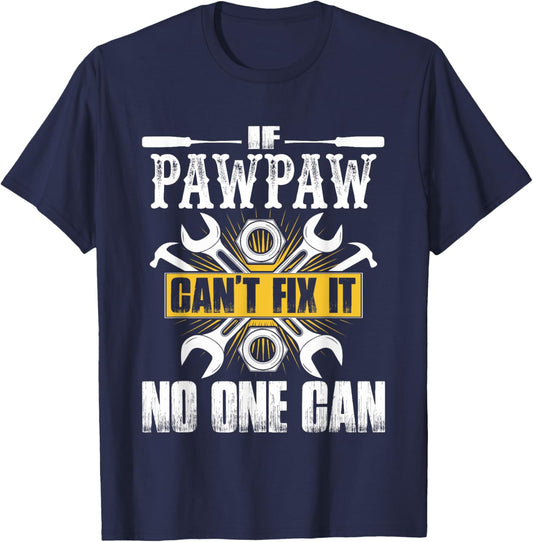 If Pawpaw Can't Fix It No One Can Vintage Christmas Xmas T-Shirt - T-Shirt | Navy