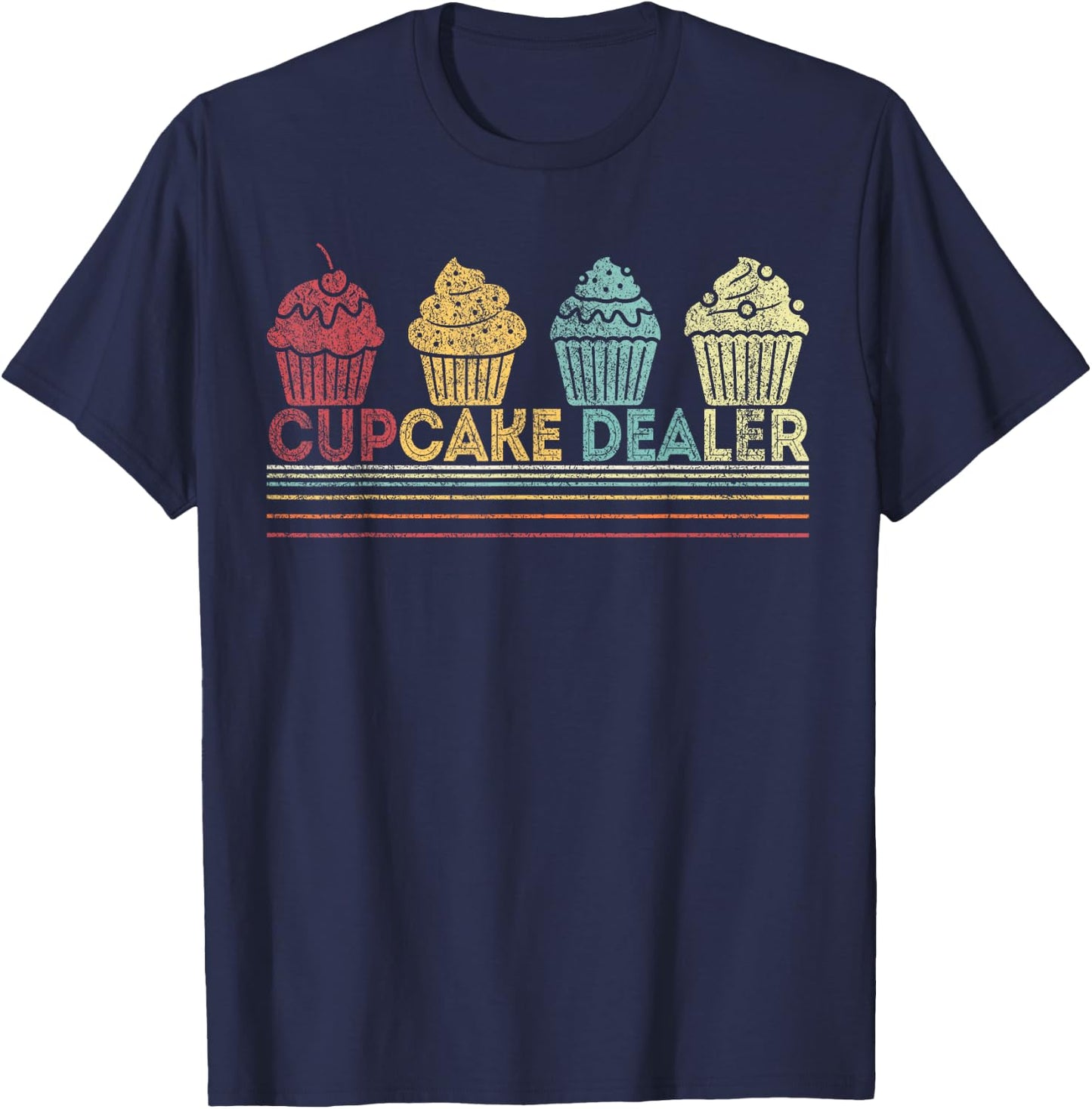 Cupcake Dealer Funny Cupcake Baking Cupcake Lover Retro T-Shirt - T-Shirt | Navy