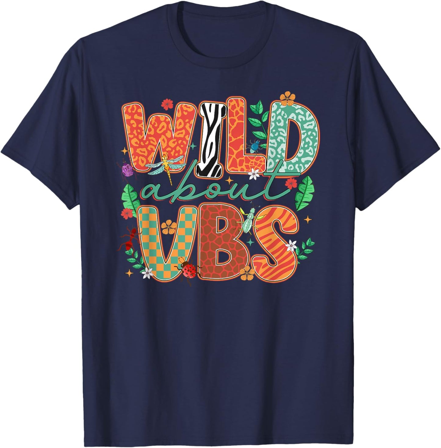 Wild About VBS Vacation Bible School Funny VBS 2025 T-Shirt - T-Shirt | Navy