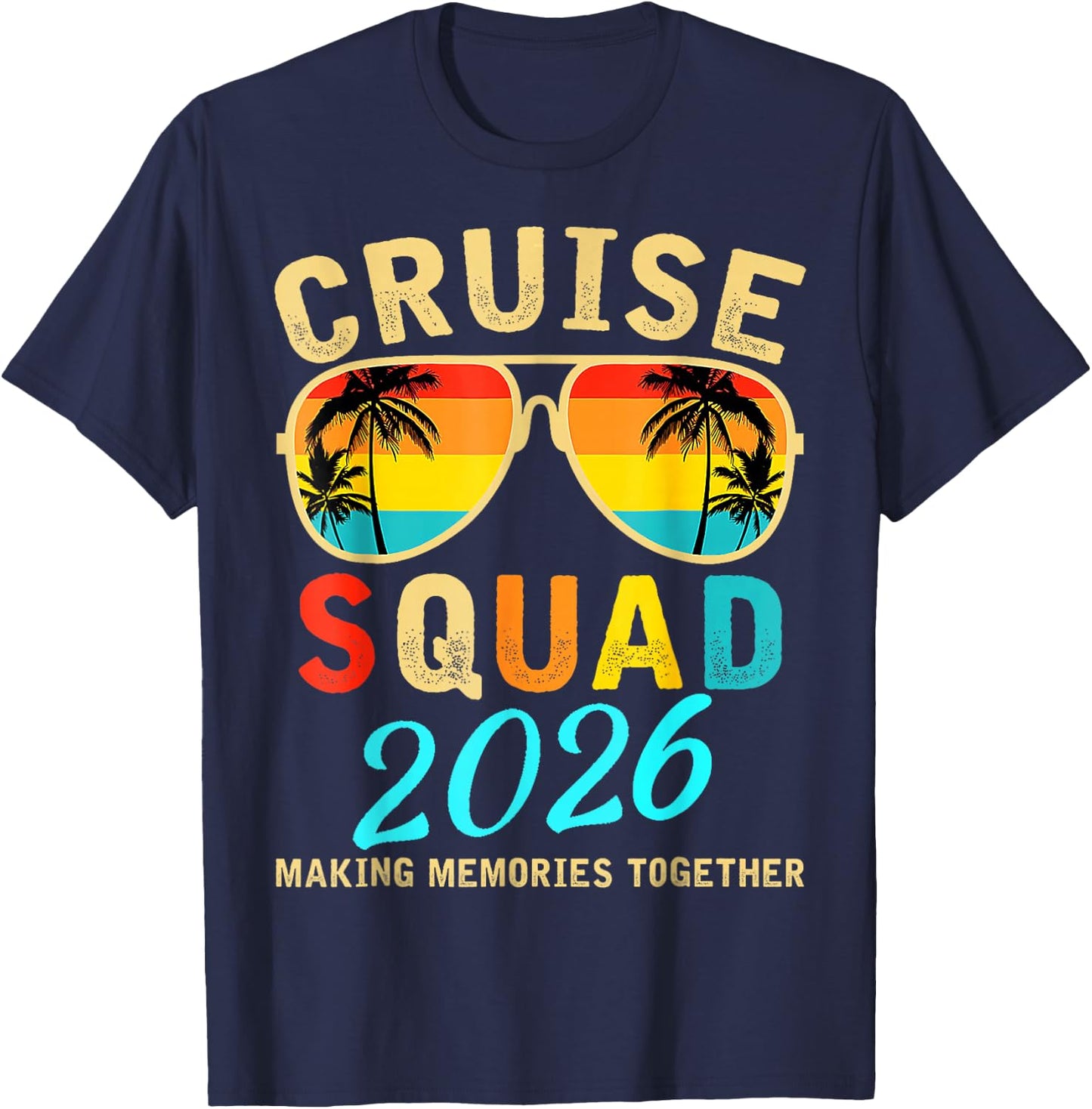 Cruise Squad 2026 Family Group Matching Summer Vacation T-Shirt - T-Shirt | Navy