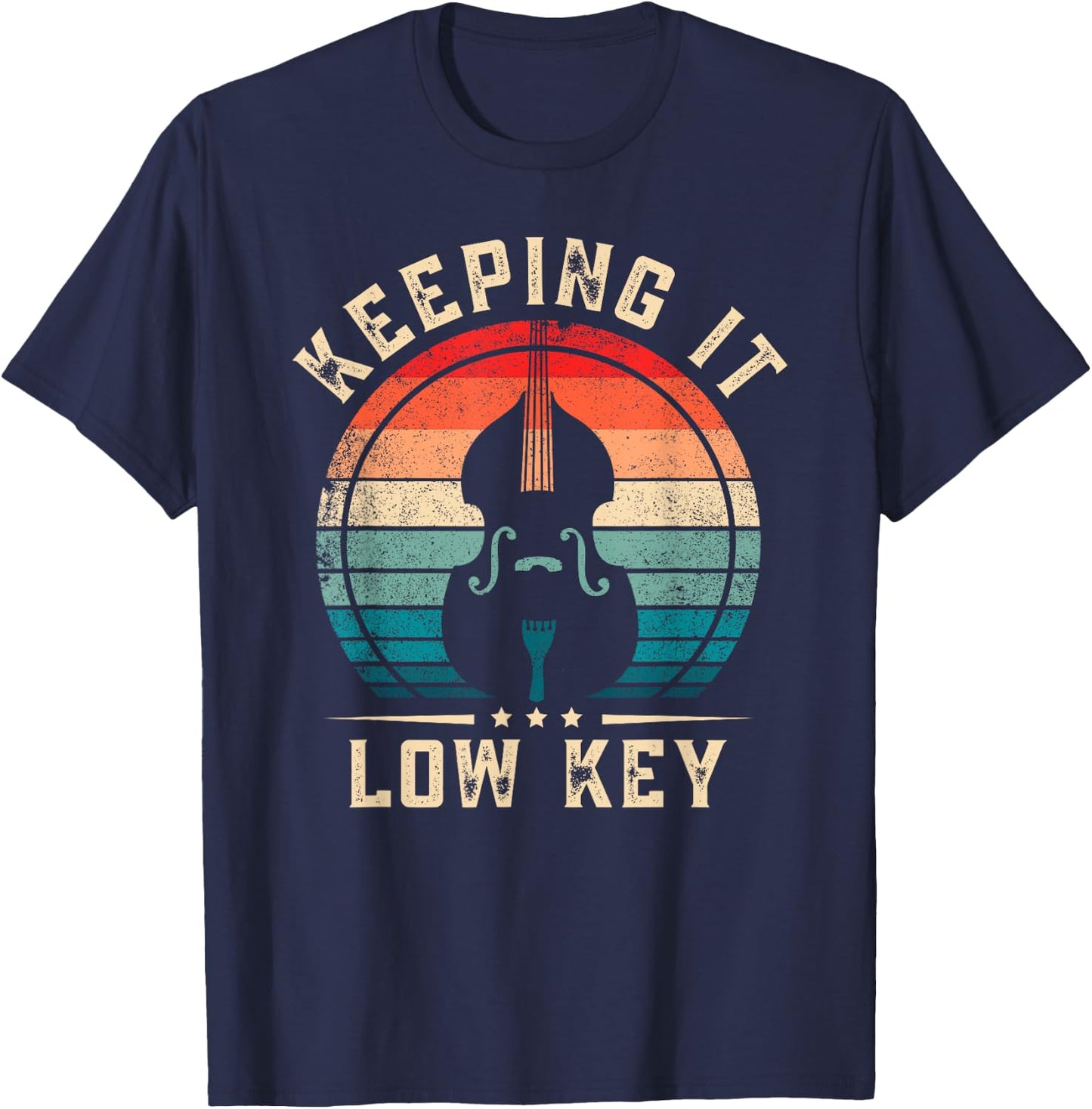 Bass Player Keeping It Low Key Funny Bassist T-Shirt - T-Shirt | Navy