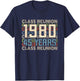 Class 1980 High School Alumni 45 Yrs Later College Reunion T-Shirt - T-Shirt | Navy