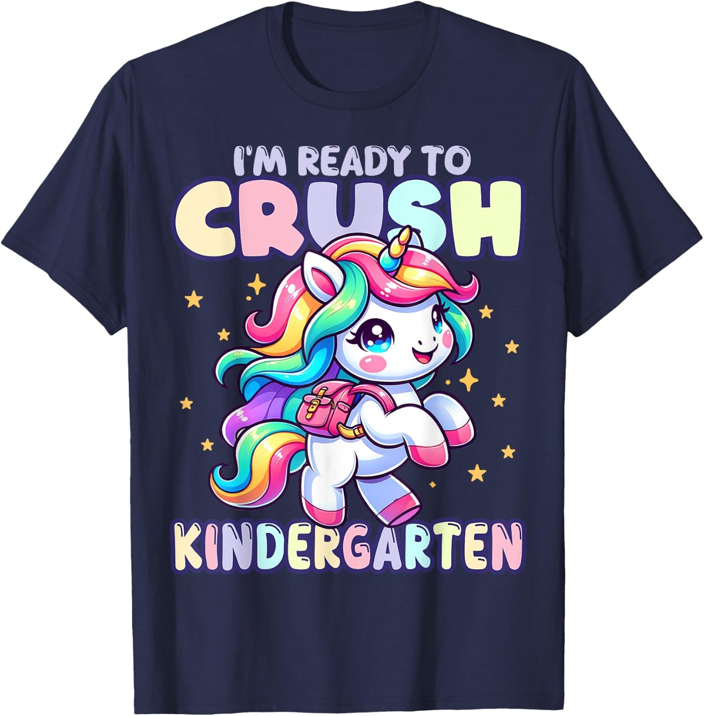 Crush Kindergarten Girls Back to School Unicorn First Day T-Shirt - T-Shirt | Navy