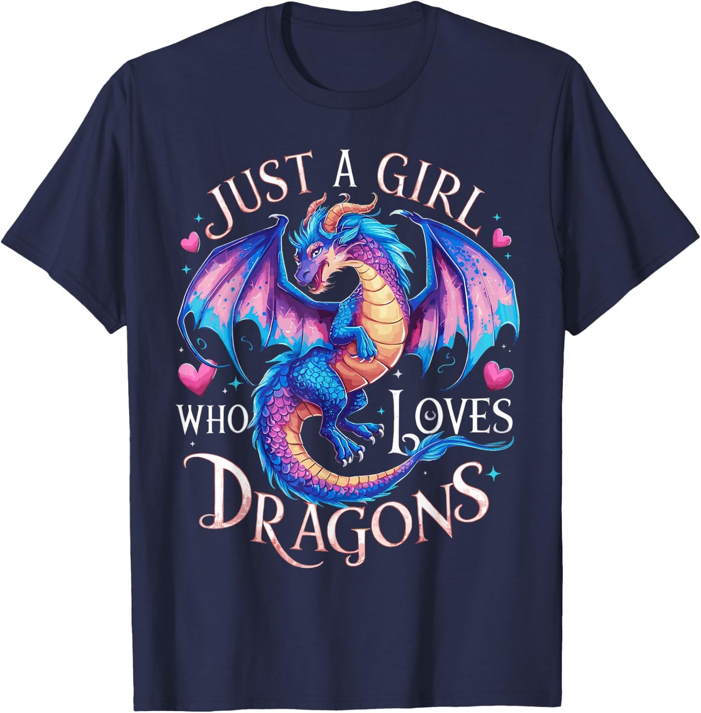Just A Girl Who Loves Dragons Women's Girls Cute Dragon T-Shirt - T-Shirt | Navy