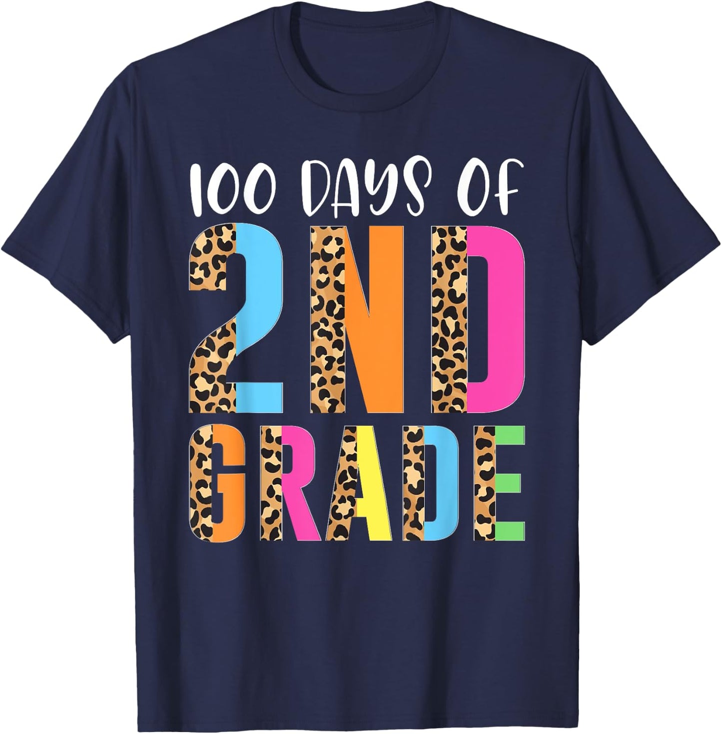 100 Days Of 2nd Grade Happy 100th Day Of School Second Grade T-Shirt - T-Shirt | Navy