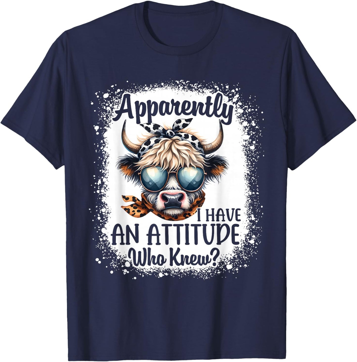 Apparently I Have An Attitude Who Knew Bleached Highland Cow T-Shirt - T-Shirt | Navy