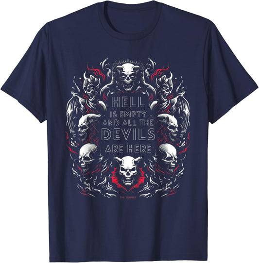 Hell is Empty, All the Devils are Here - Shakespeare Quote T-Shirt - T-Shirt | Navy