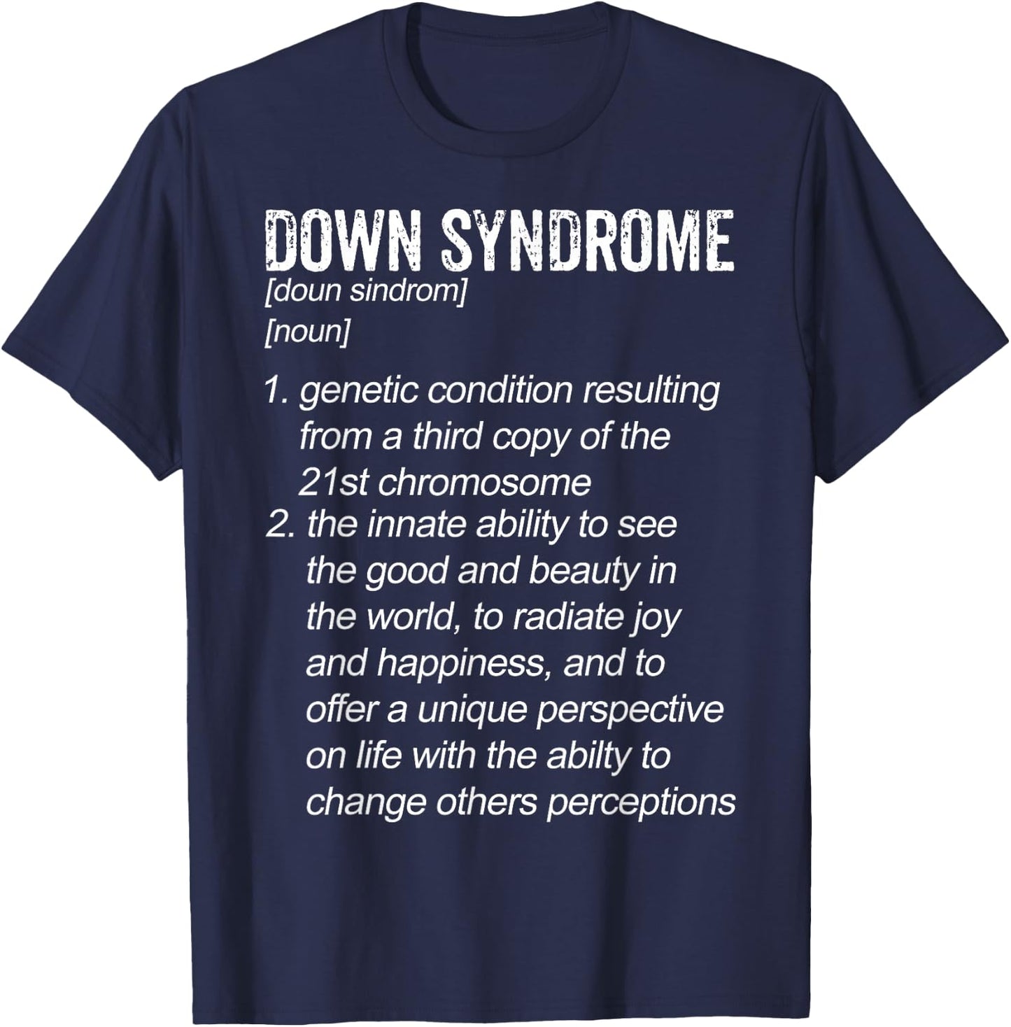 Down Syndrome Designs & Co. Down Syndrome Definition , Black, Small, Short Sleeve, Classic Fit, Modern, Educational Awareness T-Shirt - T-Shirt | Navy